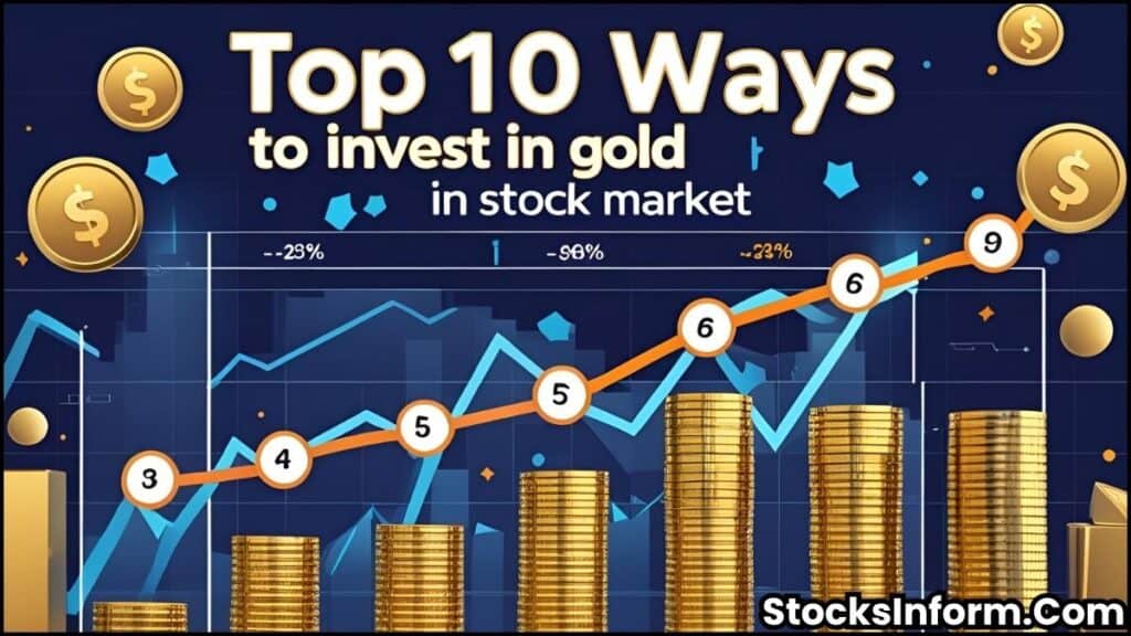 How to Invest in Gold in Stock Market